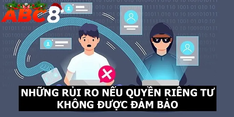 Một vài rủi ro thành viên có thể gặp phải nếu không đảm bảo quyền riêng tư