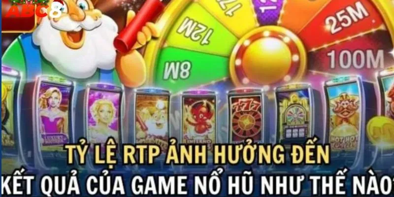 RTP trong cách chơi slots game là nhân tố rất quan trọng